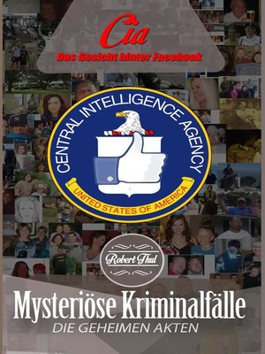 cover image of CIA--Das Gesicht hinter Facebook